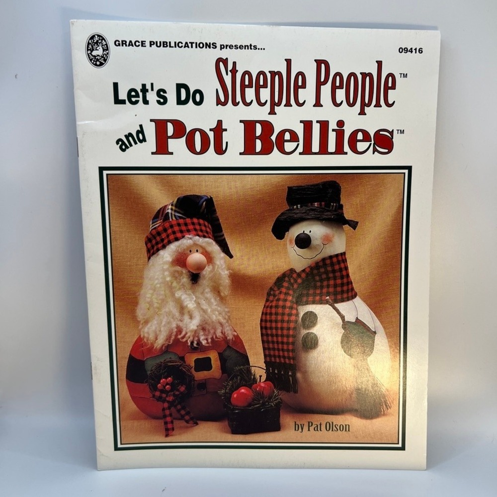 Let's Do Steeple People & Pot Bellies by Pat Olson Grace Publications 90s Crafts